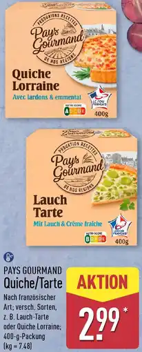 Aldi Nord PAYS GOURMAND Quiche/Tarte Angebot