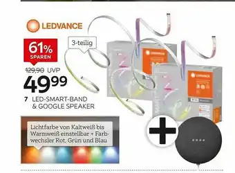 XXXLutz Ledvance Led-smart-band & Google Speaker Angebot