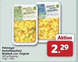 Famila Nord West Pahmeyer Kartoffelauflauf Brokkoli oder Original Angebot