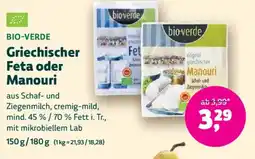 Biomarkt BIO-VERDE Griechischer Feta oder Manouri Angebot
