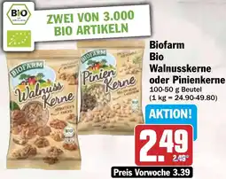 HIT Biofarm Bio Walnusskerne oder Pinienkerne Angebot