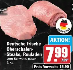 HIT Deutsche frische Oberschalen Steaks, Rouladen Angebot
