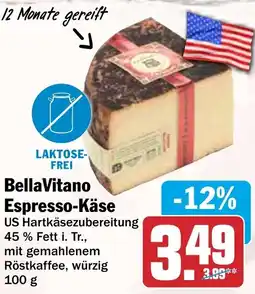 HIT Bella Vitano Espresso-Käse Angebot