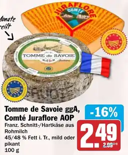 HIT Tomme de Savoie ggA, Comté Juraflore AOP Angebot