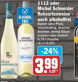 HIT 1112 oder Michel Schneider Rebsortenweine - auch alkoholfrei Angebot