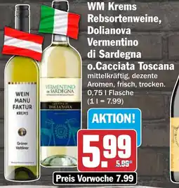 HIT WM Krems Rebsortenweine, Dolianova Vermentino di Sardegna o.Cacciata Toscana Angebot