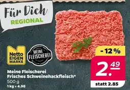 NETTO Netto eigenmarke meine fleischerei frisches schweinehackfleisch Angebot