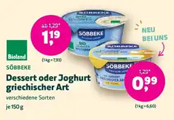 Biomarkt SOBBEKE Dessert oder Joghurt griechischer Art Angebot