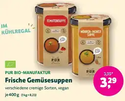 Biomarkt PUR BIO-MANUFAKTUR Frische Gemüsesuppen Angebot
