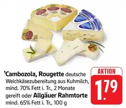 Edeka Neukauf Cambozola, Rougette Angebot