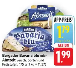 Edeka Neukauf Bergader Bavaria blu oder Almzeit Angebot
