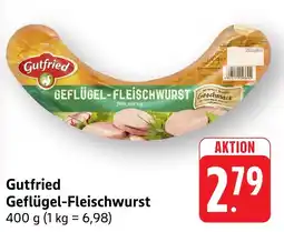 Edeka Neukauf Gutfried Geflügel-Fleischwurst Angebot