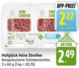 Edeka Neukauf Hofglück feine Streifen Angebot