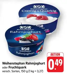 Edeka Neukauf Weihenstephan Rahmjoghurt oder Fruchtquark Angebot