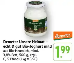 Edeka Neukauf Demeter Unsere Heimat - echt & gut Bio-Joghurt mild Angebot
