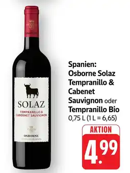 Edeka Neukauf Spanien: Osborne Solaz Tempranillo & Cabenet Sauvignon oder Tempranillo Bio Angebot