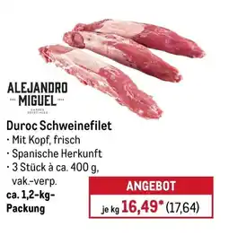 METRO ALEJANDRO MIGUEL Duroc Schweinefilet Angebot