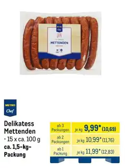 METRO METRO Chef Delikatess Mettenden Angebot