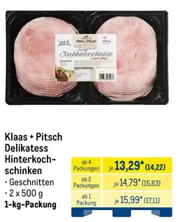 METRO Klaas + Pitsch Delikatess Hinterkochschinken Angebot
