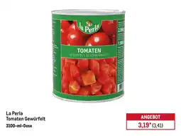 METRO La Perla Tomaten Gewürfelt Angebot