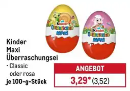 METRO Kinder Maxi Überraschungsei Angebot