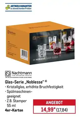 METRO Nachtmann Glas-Serie „Noblesse" Angebot