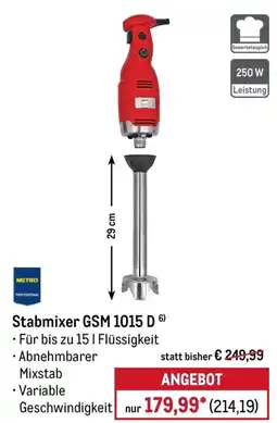 METRO METRO PROFESSIONAL Stabmixer GSM 1015 D Angebot