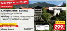 Netto Marken-Discount Bayerische alpen - badersee 4 Nächte Angebot