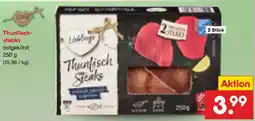 Netto Marken-Discount Lieblings Thunfisch steaks Angebot