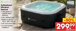 Netto Marken-Discount JUSKYS Aufblasbarer Whirlpool SpaLuxe Angebot