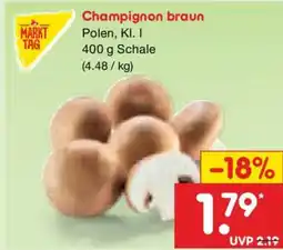 Netto Marken-Discount MARKT TAG Champignon braun Angebot