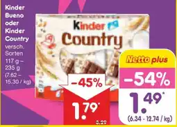 Netto Marken-Discount Kinder Bueno oder Kinder Country Angebot
