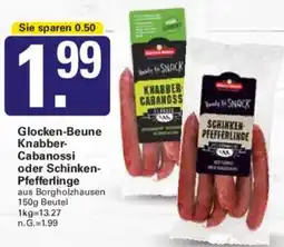 WEZ Glocken-Beune Knabber Cabanossi oder Schinken Pfefferlinge Angebot