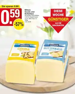 WEZ Milram Gouda oder Butterkäse Angebot
