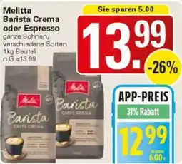 WEZ Melitta Barista Crema oder Espresso Angebot
