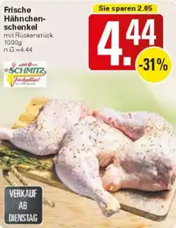 WEZ SCHMITZ Frische Hähnchen schenkel Angebot