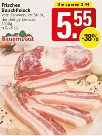 WEZ Bauern Gut Frisches Bauchfleisch Angebot