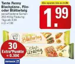 WEZ Tante Fanny Blechpizza-, Filo- oder Blätterteig Angebot