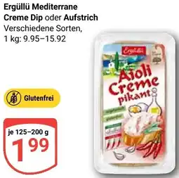 Globus Ergüllü Mediterrane Creme Dip oder Aufstrich Angebot