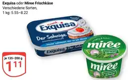 Globus Exquisa oder Miree Frischkäse Angebot