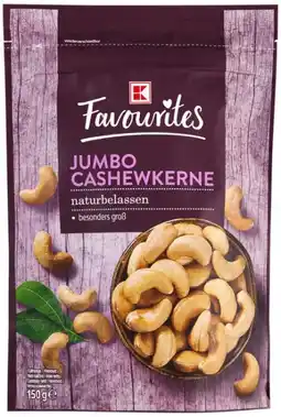 Kaufland K-Favourites Jumbo-Cashewkeerne Angebot