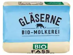 Kaufland Gläserne Molkerei Bio-Fassbutter Angebot