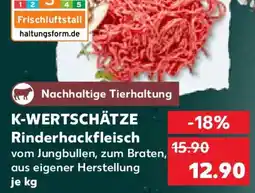Kaufland K-WERTSCHÄTZE Rinderhackfleisch Angebot