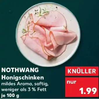 Kaufland NOTHWANG Honigschinken Angebot