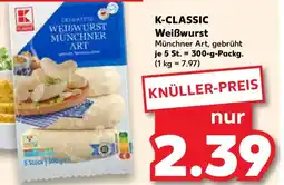 Kaufland K-CLASSIC Weißwurst Angebot