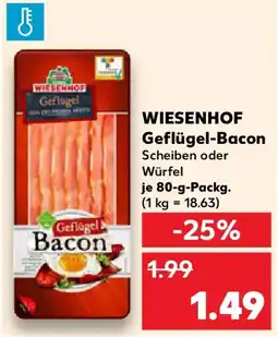 Kaufland WIESENHOF Geflügel-Bacon Angebot