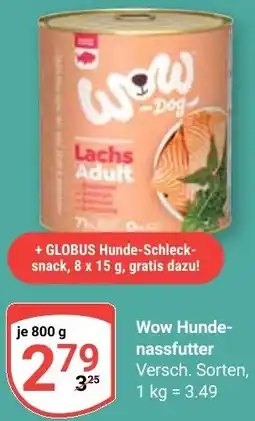 Globus Wow Hundenassfutter Angebot