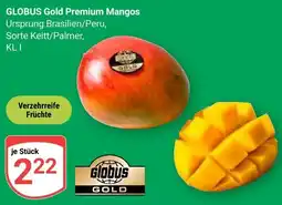 Globus GLOBUS Gold Premium Mangos Angebot