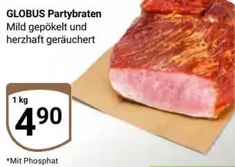 Globus GLOBUS Partybraten Angebot