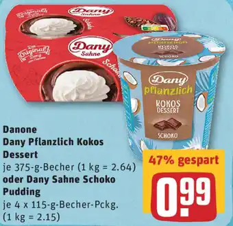 REWE Danone Dany Pflanzlich Kokos Dessert oder Dany Sahne Schoko Pudding Angebot